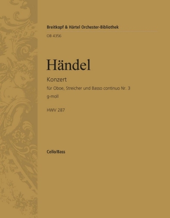 Konzert g-Moll Nr.3 HWV287 fr Oboe und Streichorchester Violoncello / Kontrabass