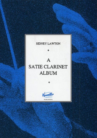 A Satie Clarinet Album for clarinet and piano