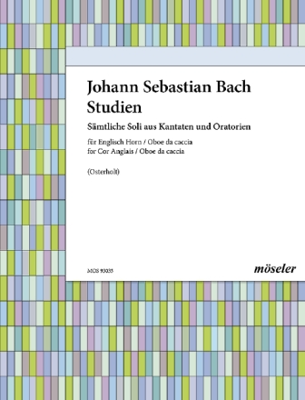 Bach-Studien - Smtliche Soli aus Kantaten und Oratorien fr Englischhorn und Oboe da caccia