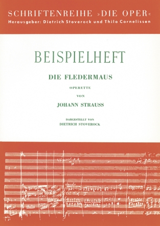 Die Fledermaus von Johann Strau Die Oper Beispielheft