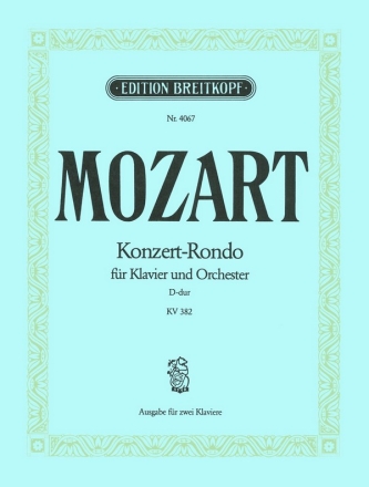 Konzert-Rondo D-Dur KV382 fr Klavier und Orchester fr 2 Klaviere
