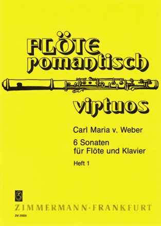 6 Sonaten Jhns-Verzeichnis 99-104 Band 1 (Nr.1-3 J99-101) fr Flte (Violine) und Klavier