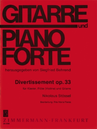 Divertissement op.33 fr Klavier, Flte (Violine) und Gitarre Stimmen