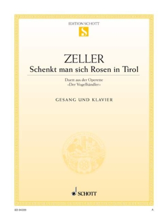 Schenkt man sich Rosen in Tirol fr Sopran, Tenor und Klavier