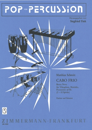 Cabo frio Bossa nova fr Vibraphon und Marimba, Percussion ad lib. Partitur und 2 Stimmen