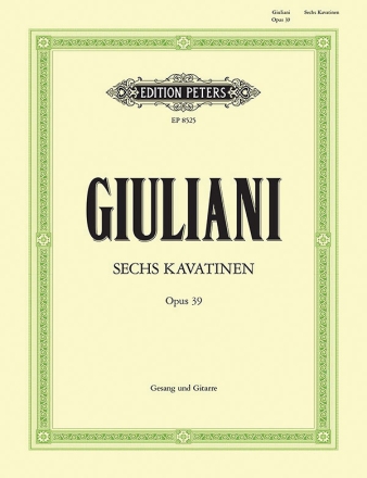 6 Kavatinen op.39 fr Gesang und Gitarre