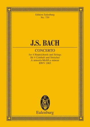 Konzert a-Moll BWV1065 fr 4 Cembali und Streicher Studienpartitur