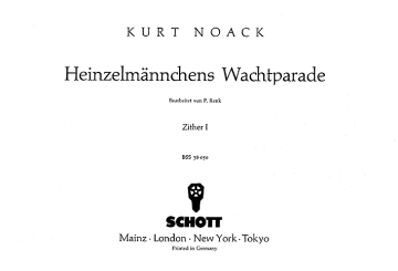 Heinzelmnnchens Wachtparade op.5 fr Zither solo (2 Zithern) Zither 1 (solo)