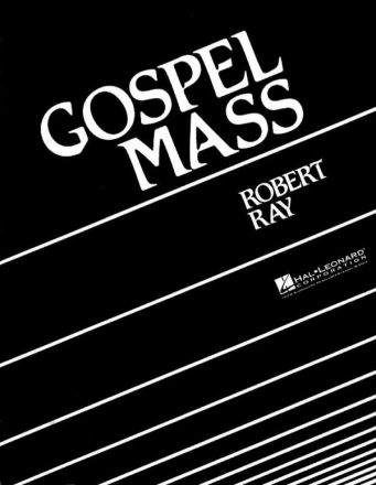 Gospel Mass for mixed chorus and band score (en)