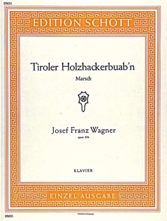 Tiroler Holzhackerbuab'n op. 356 fr Klavier