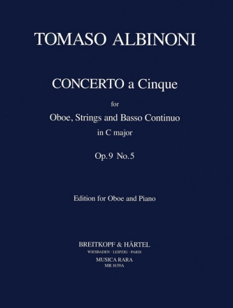 Concerto  cinque C major op.9,5 for oboe and strings for oboe and piano