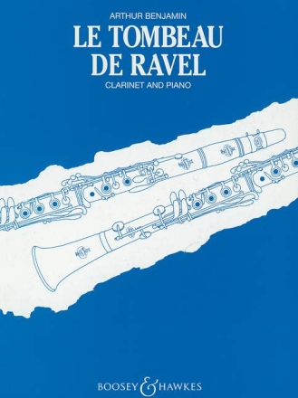Le tombeau de Ravel for clarinet and piano