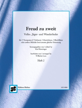 Freud zu zweit Band 2 - volkstmliche Lieder fr 2 Trompeten Spielpartitur