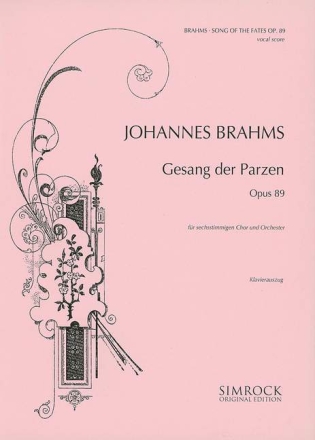 Song of the Fates op.89 for mixed chorus and orchestra vocal score (dt/en)