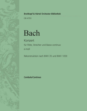 Konzert e-Moll nach BWV35/1059 fr Flte und Streicher Cembalo