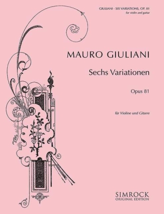 Thema und 6 Variationen A-Dur op.81 fr Violine und Gitarre