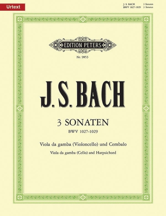 3 Sonaten BWV1027-1029 für Viola da gamba (Violoncello) und Bc Stimmen