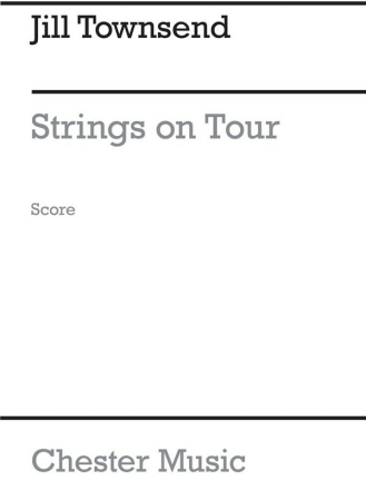 STRINGS ON TOUR FOR STRINGS SCORE PLAYSTRINGS ME13