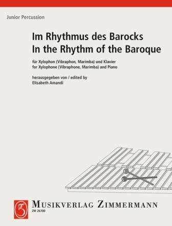 Im Rhythmus des Barock fr Xylophon (Vibraphon, Marimba) und Klavier