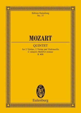 Quintett c-Moll KV406 fr 2 Violinen, 2 Violen und Violoncello Studienpartitur