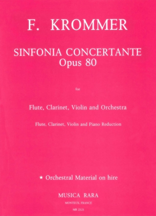 Sinfonia concertante D-Dur op.80 fr Flte, Klarinette, Violine und Orchester fr Flte, Klarinette, Violine und Klavier