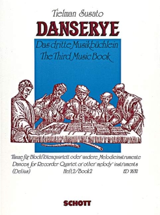 Danserye Band 2 fr Blockflten-Quartett oder andere Melodie-Instrumente Spielpartitur