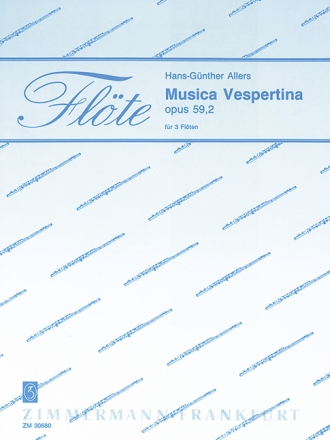 Musica vespertina op.59,2 fr 3 Flten Partitur und Stimen