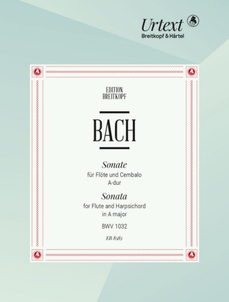 Sonate A-Dur BWV1032 fr Flte und Cembalo Kuijken, Barthold, ed