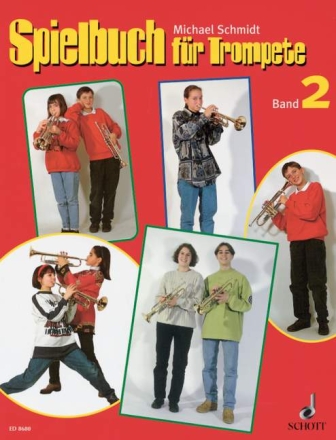 Spielbuch fr Trompete Band 2 fr 1-3 Trompeten sowie fr Trompete und Klavier