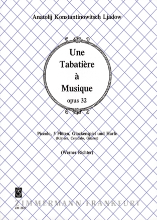 Une tabatiere  musique op.32 fr Piccolo, 5 Flten, Glockenspiel und Harfe,   Partitur