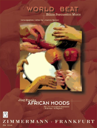 African moods fr Percussion-Ensemble (6 Spieler) Partitur und Stimmen