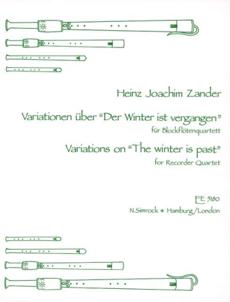 Variationen ber 'Der Winter ist vergangen' fr 4 Blockflten (SATB) Partitur und Stimmen