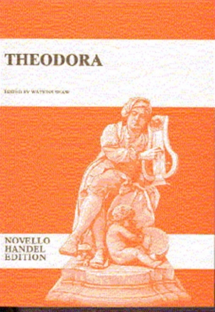 Theodora Oratorio for soli, chorus and orchestra vocal score