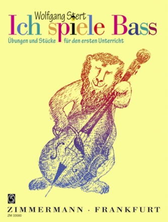 Ich spiele Bass - bungen und Stcke fr den ersten Unterricht fr Kontrabass (Solo, Duo, mit und ohne Klavier)