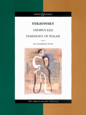 Oedipus rex  and  Symphony of psalms for soloists, chorus and orchestra score