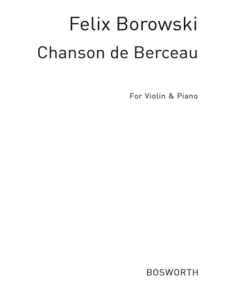 Chanson de Berceau for violin and piano Verlagskopie