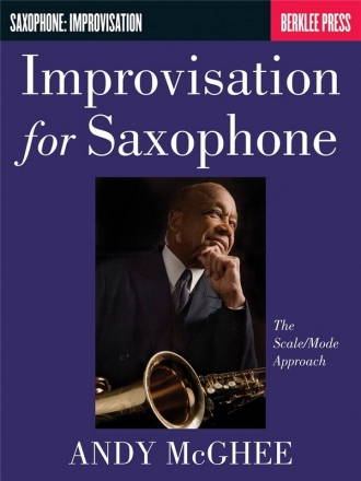 Improvisation for saxophone: The scale / mode approach