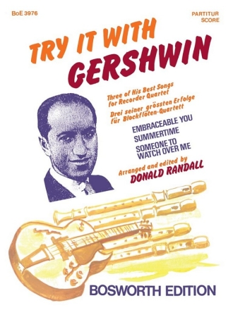 Try it with Gershwin for 4 recorders score