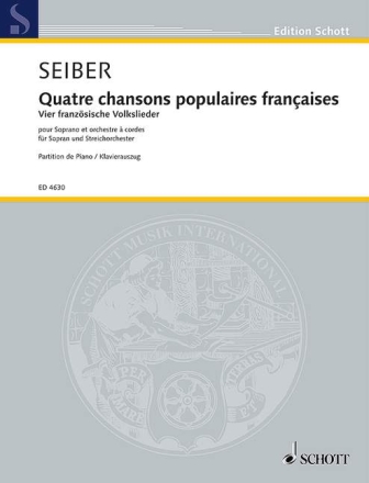 Quatre chansons populaires franaises fr Sopran und Streichorchester Klavierauszug