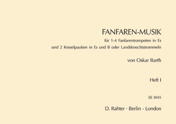 Fanfaren-Musik Band 1 fr 1-4 Fanfarentrompeten in Es und 2 Kesselpauken in Es und B
