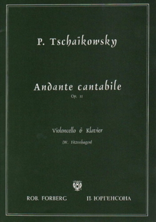 Andante cantabile op.11 fr Violoncello und Klavier