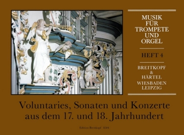 Voluntaries, Sonaten und Konzerte aus dem 17. und 18. Jahrhundert Bd.4 fr Trompete und Orgel