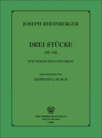 3 Stcke aus op.150 fr Violoncello und Orgel