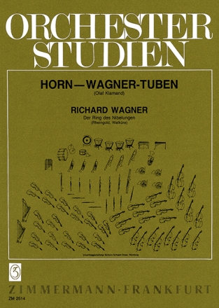 Orchesterstudien fr Horn oder Wagner-Tuben Der Ring des Nibelungen 1 und 2