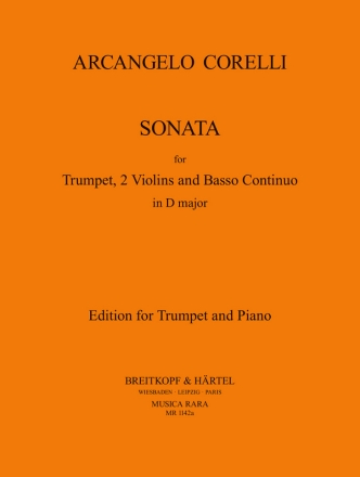 Sonate D-Dur fr Trompete, 2 Violinen und Bc fr Trompete und Klavier
