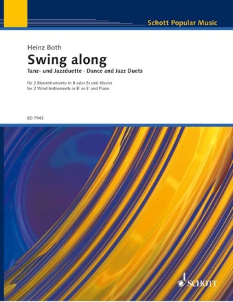 Swing along Tanz- und Jazzduette fr 2 Blasinstrumeten in B- oder Es und Klavier Partitur