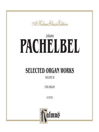 SELECTED ORGAN WORKS VOL.3