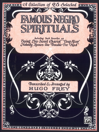 Famous Negro Spirituals: fr Gesang und Klavier