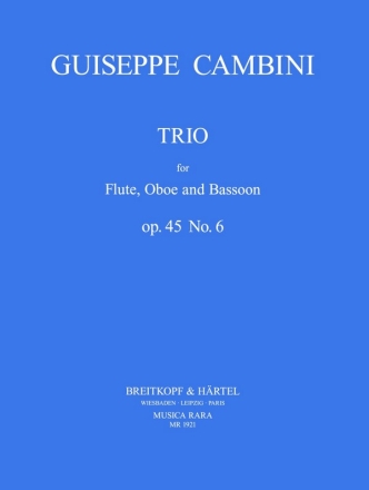 Trio op.45 Nr.6 fr Flte, Oboe und Fagott Partitur und Stimmen