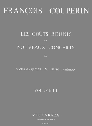 Les gouts-reunis (nouveaux concertos) vol.3 for violas da gamba and bc